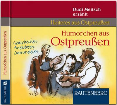 Humor’chen aus Ostpreußen. CD