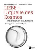 Liebe - Urquelle des Kosmos