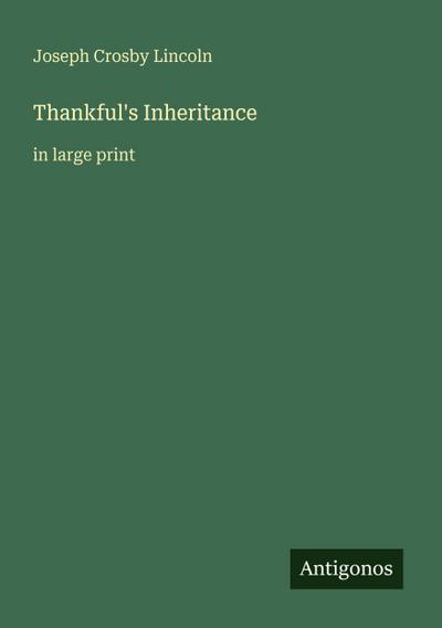 Thankful’s Inheritance