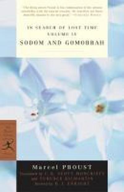 In Search of Lost Time Volume IV Sodom and Gomorrah: Sodom and Gomorrah V. 4 (Modern Library Classics, Band 4)