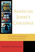 American Jewry’s Challenge