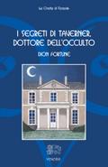 I segreti di Taverner, dottore dell’occulto