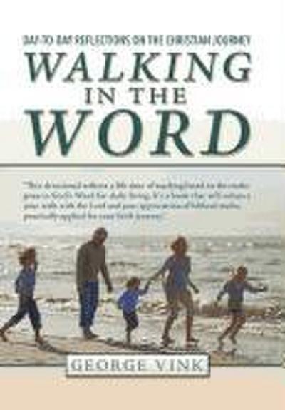 Walking in the Word
