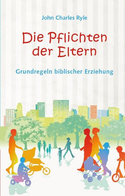 Ryle, J: Pflichten der Eltern