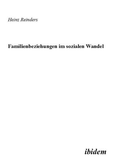Familienbeziehungen im sozialen Wandel