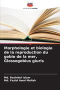 Morphologie et biologie de la reproduction du gobie de la mer, Glossogobius giuris