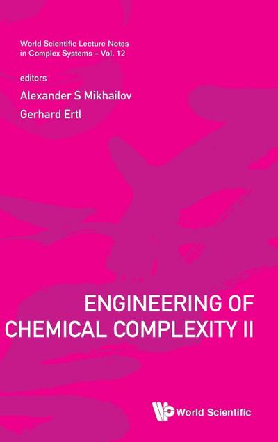 ENGINEERING OF CHEMICAL COMPLEXITY II