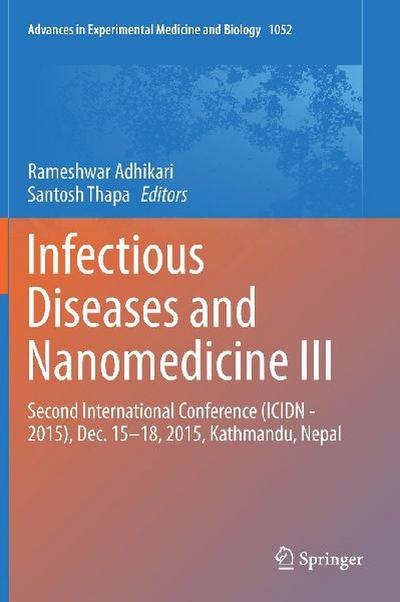 Infectious Diseases and Nanomedicine III