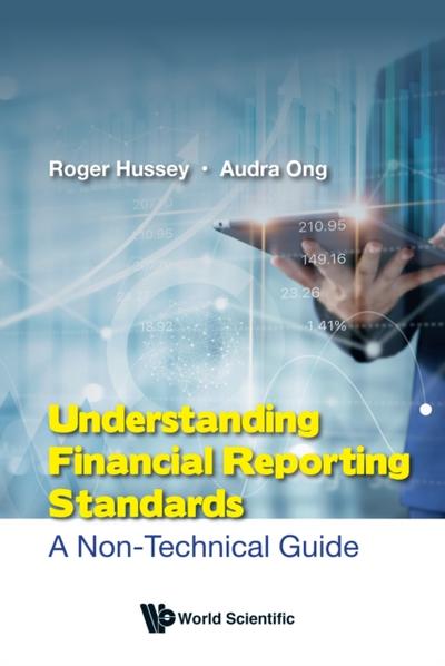 Understanding Financial Reporting Standards: A Non-technical Guide