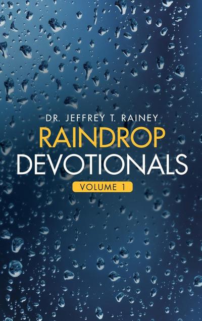 Raindrop    Devotionals