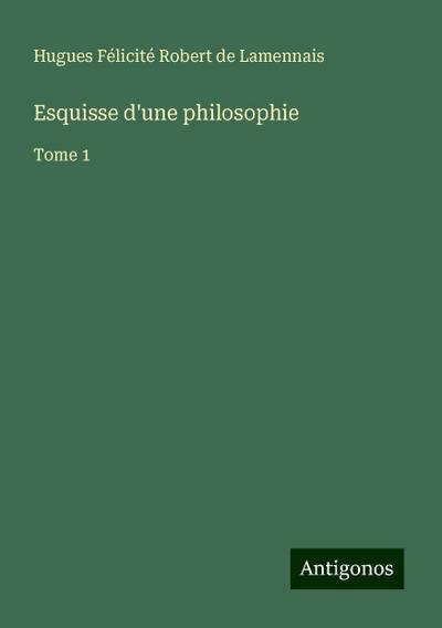 Esquisse d’une philosophie
