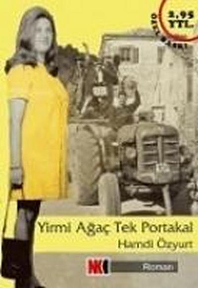 Yirmi Agac Tek Portakal