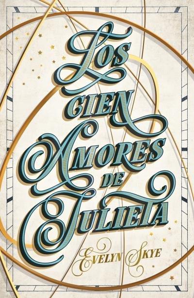 Cien Amores de Julieta, Los