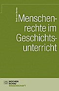Geschichtslernen und Menschenrechtsbildung