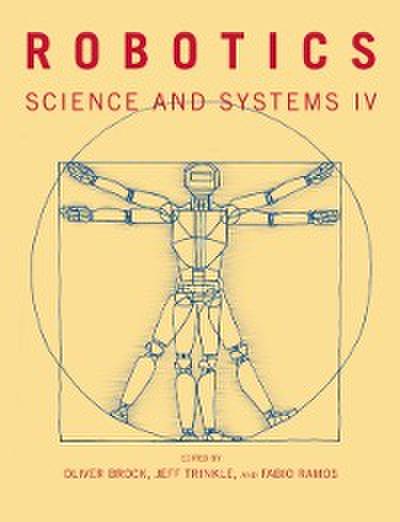 Robotics – Science and Systems IV
