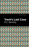 Trent’s Last Case