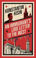 An Immigrant’s Love Letter to the West