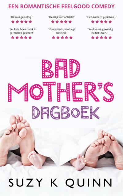 Bad Mother’s Dagboek