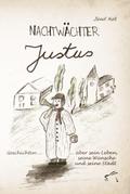 Nachtwächter Justus