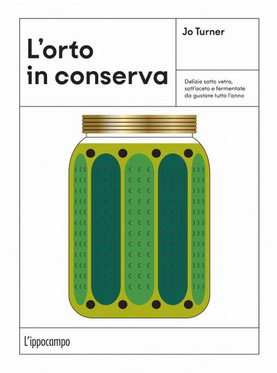 L’ orto in conserva