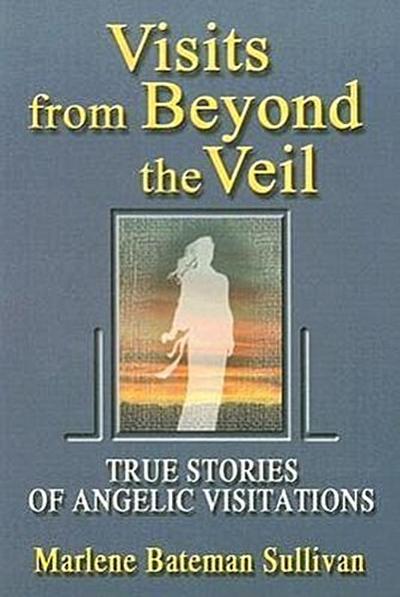 Visits from Beyond the Veil