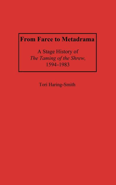 From Farce to Metadrama