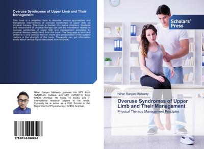 Overuse Syndromes of Upper Limb and Their Management