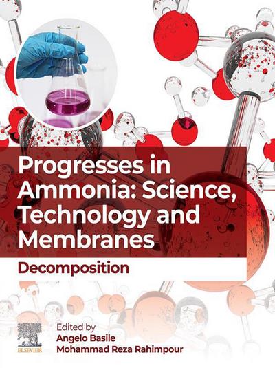 Progresses in Ammonia: Science, Technology and Membranes