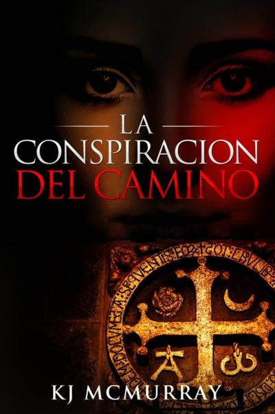 La Conspiración Del Camino