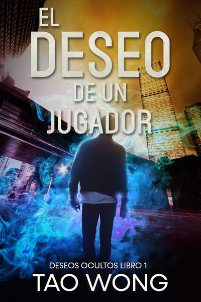 El deseo de un jugador