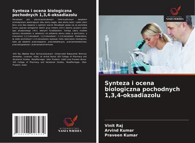 Synteza i ocena biologiczna pochodnych 1,3,4-oksadiazolu