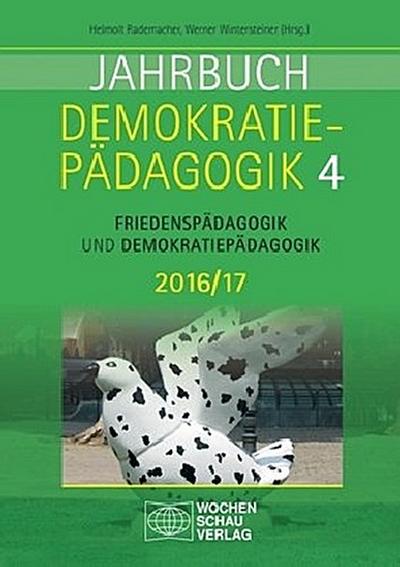 Jahrbuch Demokratiepädagogik Band 4 2016/17