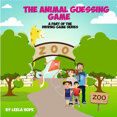 The Animal Guessing Game (Bedtime children’s books for kids, early readers)