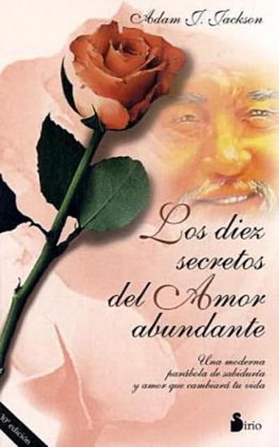 Los 10 secretos del amor abundante