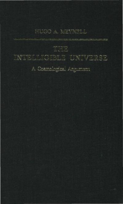 The Intelligible Universe