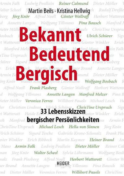 Bekannt, Bedeutend, Bergisch