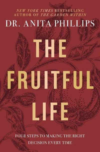 The Fruitful Life