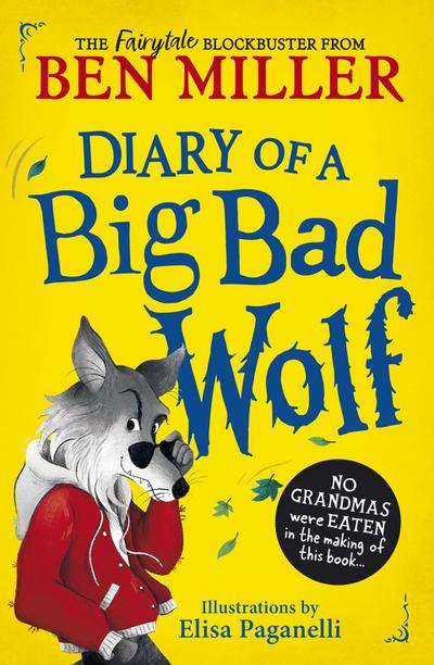 Diary of a Big Bad Wolf