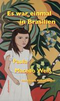 Es war einmal in Brasilien