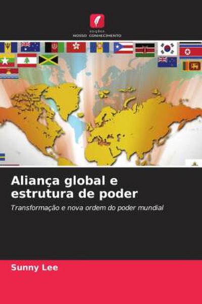 Aliança global e estrutura de poder