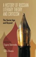A History of Russian Literary Theory and Criticism