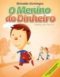 O Menino do Dinheiro - Sonhos de Família