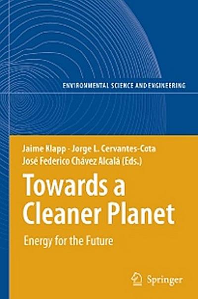 Towards a Cleaner Planet