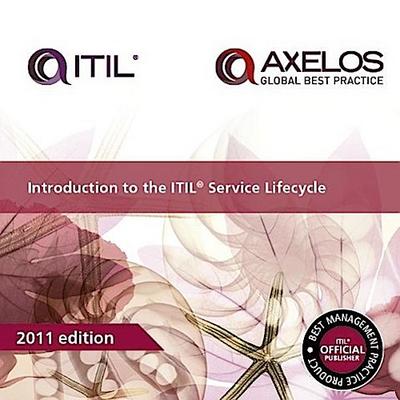 AXELOS: Introduction to the ITIL V3 Service Lifecycle