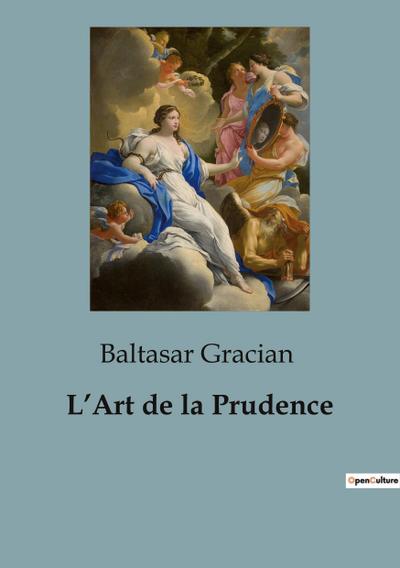 L’Art de la Prudence
