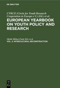 European Yearbook on Youth Policy and Research Intercultural Reconstruction