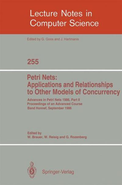 Advances in Petri Nets 1986.Proceedings of an Advanced Course, Bad Honnef, 8.-19.September 1986