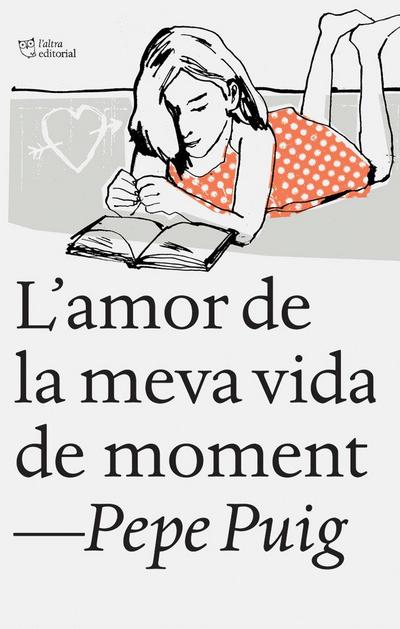 L’amor de la meva vida de moment