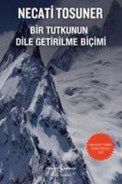 Bir Tutkunun Dile Getirilme Bicimi