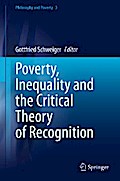 Poverty, Inequality and the Critical Theory of Recognition
